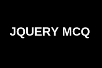 JQUERY Objective Questions