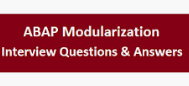 ABAP Modularization Interview Questions