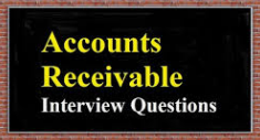 Accounts Receivable Interview Questions
