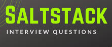 SALTSTACK Interview Questions