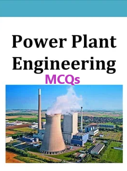 Power Plant Engineering MCQs