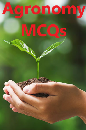 Agronomy MCQs