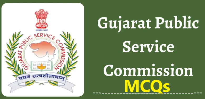GPSC Civil Service Recruitment MCQs