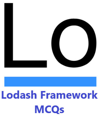 Lodash Framework MCQs