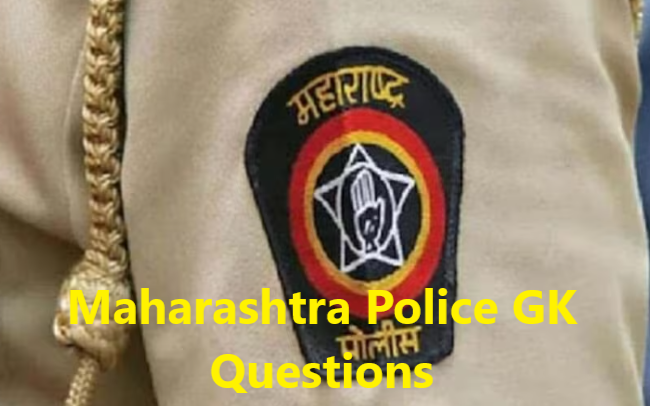 Maharashtra Police GK Questions