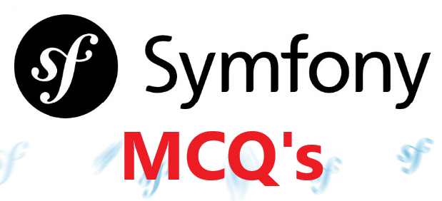 Symfony MCQs