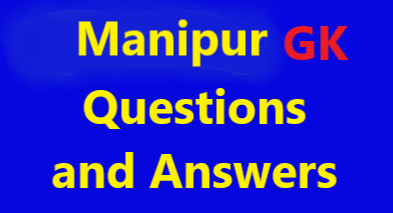 Manipur GK Questions