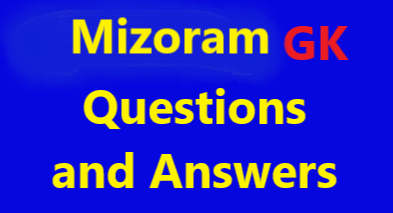 Mizoram Gk Questions