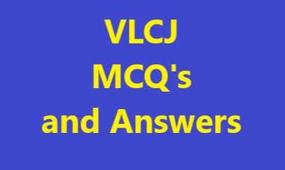 VLCJ MCQs